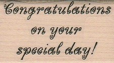 Congratulations On Your 1 1/2 x 2 1/2" Rubber Stamp, Special Occasion Stamp