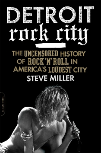 Steve Miller Detroit Rock City (Tascabile)