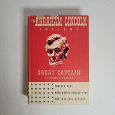 Great Captain The Abraham Lincoln Trilogy ~ Honore Morrow ~ Hardback BCE 1930