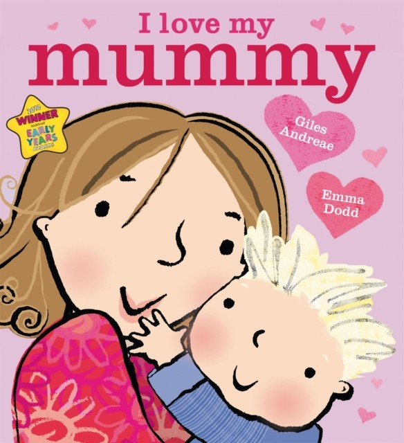 I Love My Mummy by Giles Andreae (Paperback Book)