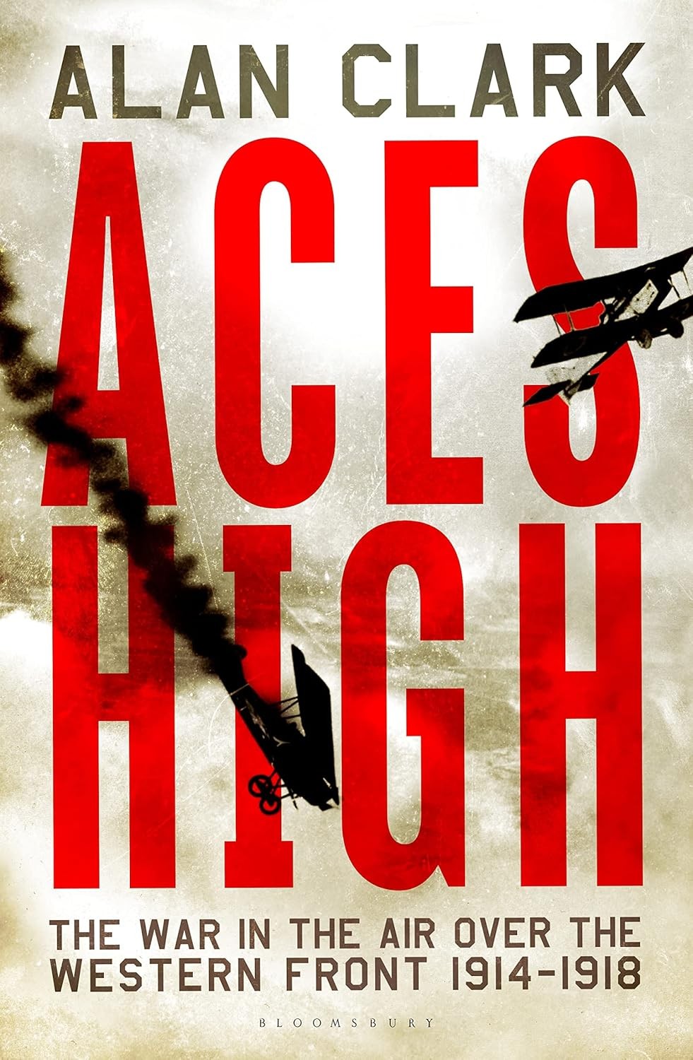 Aces High: The War in the Air over the Western Front 1914-18 - Image 4