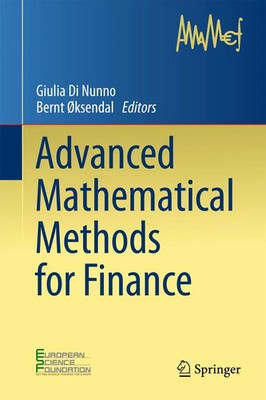 Advanced Mathematical Methods for Finance Julia Di Nunno (u. a.) Taschenbuch