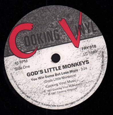 God's Little Monkeys You Win Some But Lose More 7'' vinyl UK Cooking Vinyl 1991