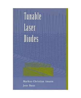 Tunable Laser Diodes, Amann, Markus Christian