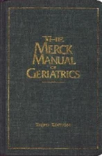 The Merck Manual of Geriatrics - VERY GOOD