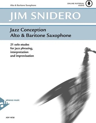 Jazz Conception: Alto and Baritone Saxophone: 21 Solo Etudes for Jazz Phrasin...