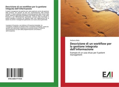 Descrizione di un workflow per la gestione integrata dell'informazione Stefania 