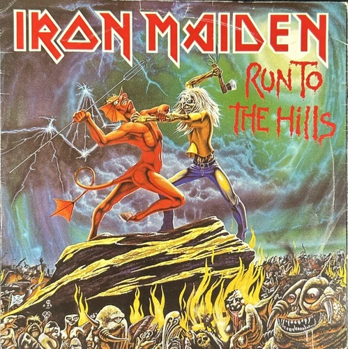 IRON MAIDEN RUN TO THE HILLS 7'' SINGLE EMI RECORDS EMI5263 1982 + PIC SLEEVE