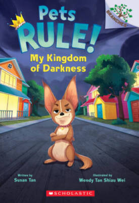 My Kingdom of Darkness: A Branches Book (Pets Rule 1) - Paperback - VERY GOOD