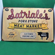 Sopranos  Satriales Pork Store ... Metal Sign for Bar, Man Cave, Garage