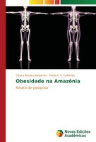 Obesidade Na AmazôNia Relato De Pesquisa GéSica Borges Bergamini (U. A.) Buch