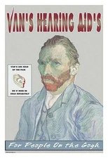 Vans Hearing Aids: For People on the Gogh Wilbur Pierce Poster Print