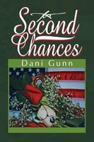 Dani Gunn | Second Chances | Taschenbuch | Englisch (2013) | Xlibris