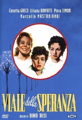 Viale Della Speranza - Dino Risi