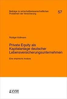 Private Equity als Kapitalanlage deutscher Lebensversich... | Buch | Zustand gut
