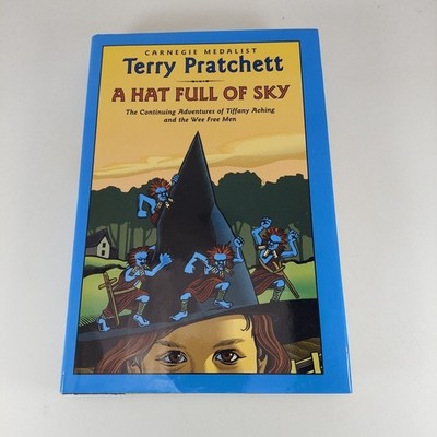 A Hat Full of Sky by Terry Pratchett 2005 Harper Collins 1st Printing HCDJ 