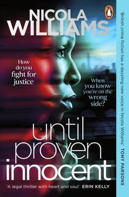 Until Proven Innocent | Nicola Williams | englisch