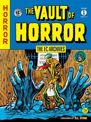 The EC Archives: Vault of Horror Volume 1 by Various [Paperback]
