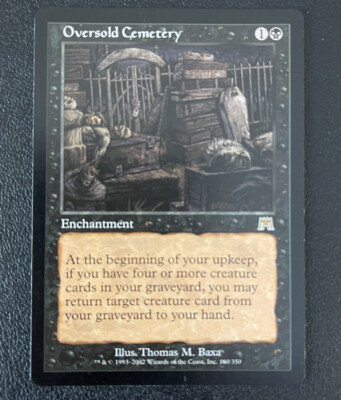 Oversold Cemetery MtG Onslaught Black Rare Magic the Gathering Enchantment 