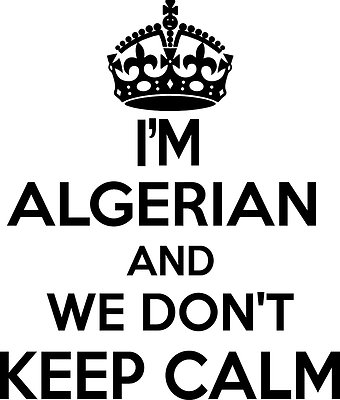 Algerian Wall Sticker... 20 inches Tall We Don't Keep Calm Vinyl Wall Art Decor