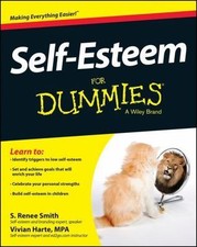 Self-Esteem For Dummies 9781118967096 by Smith, S. Renee, Harte, Vivian