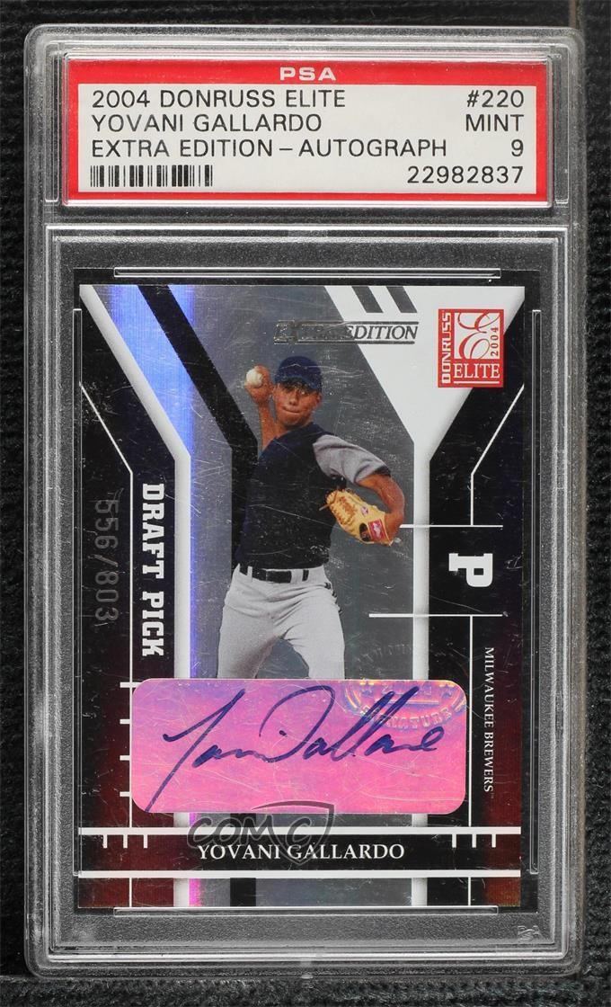 2004 Donruss Elite Extra Edition Draft Pick Yovani Gallardo PSA 9 MINT Auto b2g view 1