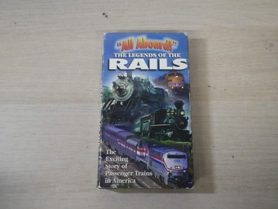 All Aboard The Legends of the Rails VHS Tape 1998 Superior Home Video Passenger