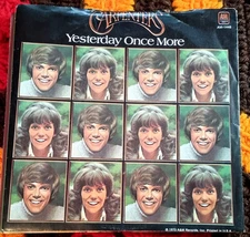 Carpenters, Yesterday Once More ~ 1972 A&M 7" picture sleeve only