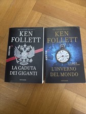 Ken Follet La Caduta Dei Giganti + L’inverno Del Mondo Mondadori