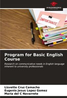 Lisvette Cruz Camacho (U. A.) | Program For Basic English Course | Taschenbuch