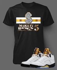 Sneaker Tee Shirt to Match J5 Olympic Shirt Gold Make it Reign Graphic Big Tall