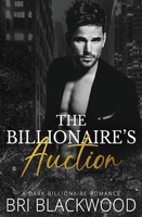 The Billionaire's Auction Bri Blackwood Taschenbuch Kartoniert / Broschiert 2022