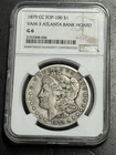 1879 CC Morgan Silver Dollar TOP 100 VAM 3 Capped CC NGC G6 Looks FN Fine (1746)