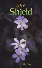 The Shield by Mia Berg 9781035899463 NEW Free UK Delivery