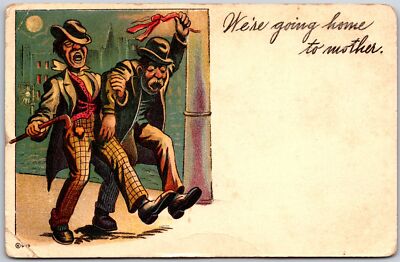 Were Going Home to Mother, 1908 Tipsy Men Heading Home, Comic, Vintage Postcard