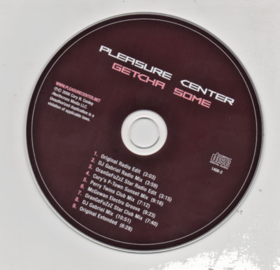 Pleasure Center Getcha Some Remixes CD 2006 Remixes DJ Gabriel, Perry Twins 