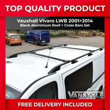 FOR VAUXHALL VIVARO 01>14 LWB BLACK ROOF BARS & CROSS BAR SET ROOF RACK NO DRILL