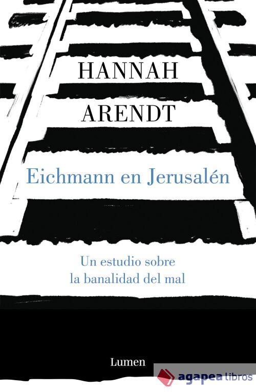 Eichmann en Jerusalén. NUEVO. ENVÍO URGENTE (Librería Agapea)