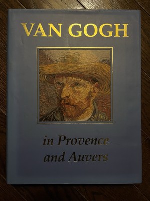 Van Gogh in Provence and Auvers' Beaux Arts Edition 1999 hardcover