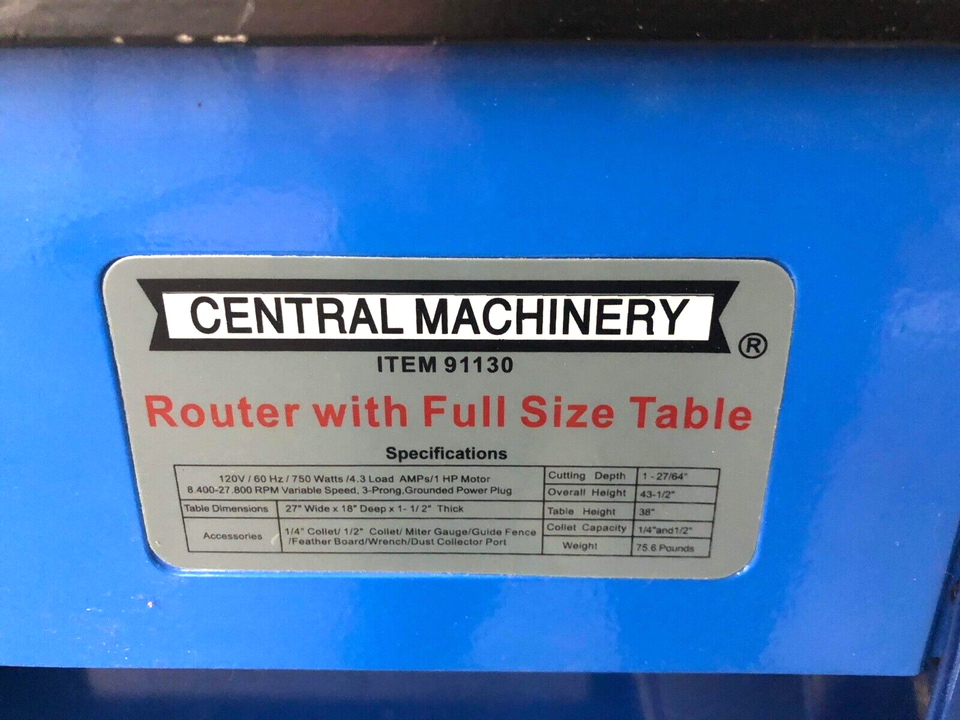 CENTRAL MACHINERY ROUTER W/ FULL SIZE TABLE ITEM # 91130 120V 60HZ ...