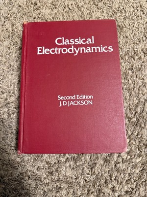 Classical Electrodynamics by John David Jackson 1975 2nd Edition Hardcover Book