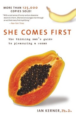 She Comes First | Ian Kerner | englisch