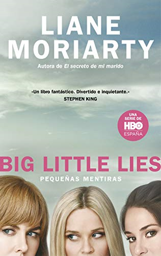Pequeñas mentiras / Big Little Lies (Best Seller) - Moriarty, Liane
