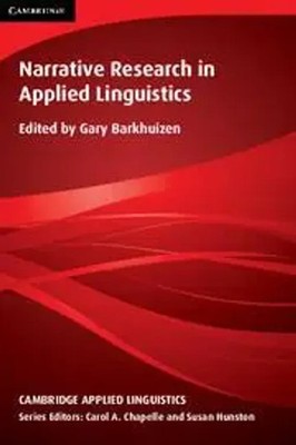 Narrative Research in Applied Linguistics | Gary Barkhuizen | Englisch | Buch
