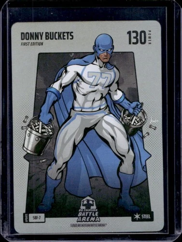 2025 Bo Jackson Battle Arena 1st Ed Donny Buckets Steel Silver Battlefoil #SBF-7