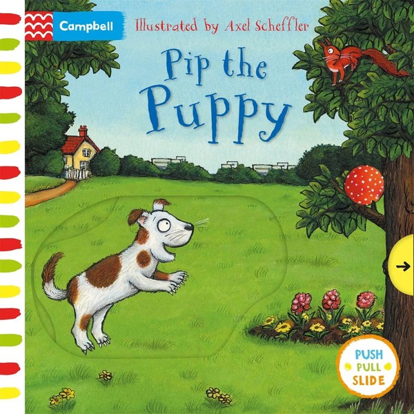 Pip The Puppy | A Push, Pull, Slide Book | Axel Scheffler | Englisch | Buch-image