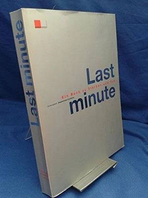 Last minute: Ein Buch zu Sterben und Tod Buch Hier und Jetzt