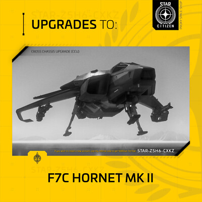 Star Citizen - F7C HORNET MK II - UPGRADE - (CCU)