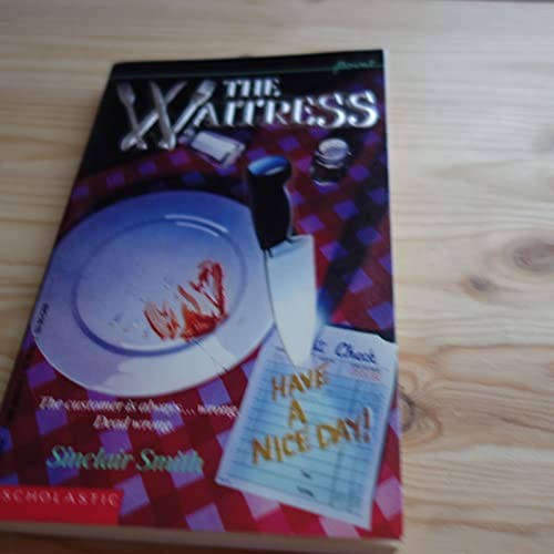 The Waitress (Point Horror S.), Smith, Sinclair
