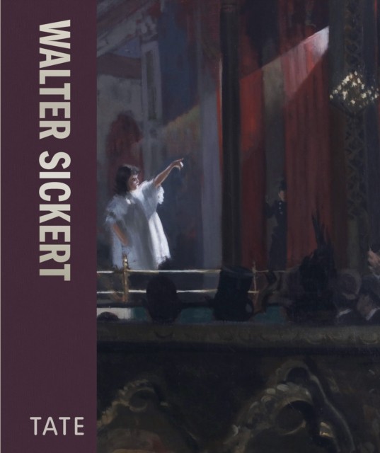 Walter Sickert by William Rough HARDBACK 9781849768214